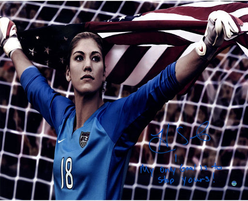 Hope Solo Signed Standing in Net 16x20 Photo w/ "My Only Goal Is To Stop Yours" Insc.