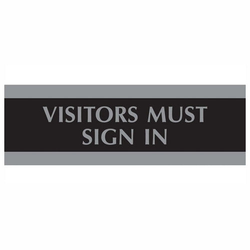 U.S. Stamp & Sign Visitors Must Sign In Sign, 3"x9", Silver on Black