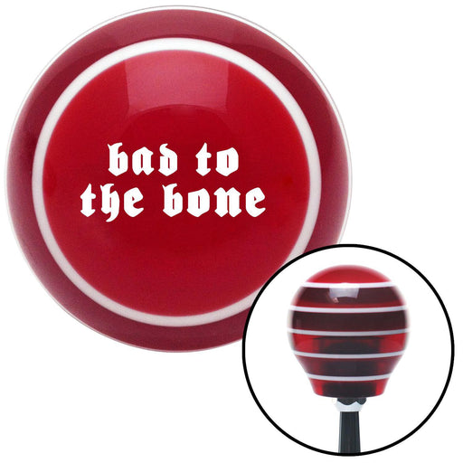 White bad to the bone Red Stripe Shift Knob with M16 x 15 Insert