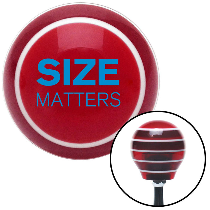 Blue Size Matters Red Stripe Shift Knob with M16 x 15 Insert