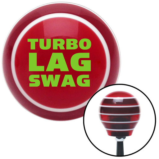 Green Turbo Lag Swag Red Stripe Shift Knob with M16 x 15 Insert