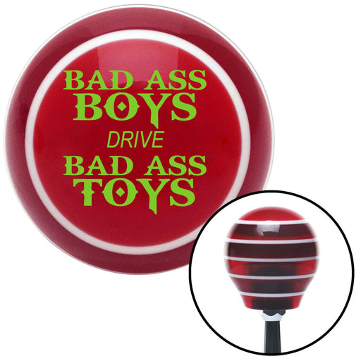 Green Bad Ass Boys Drive Bad Ass Toys Red Stripe Shift Knob with M16 x 15 Insert