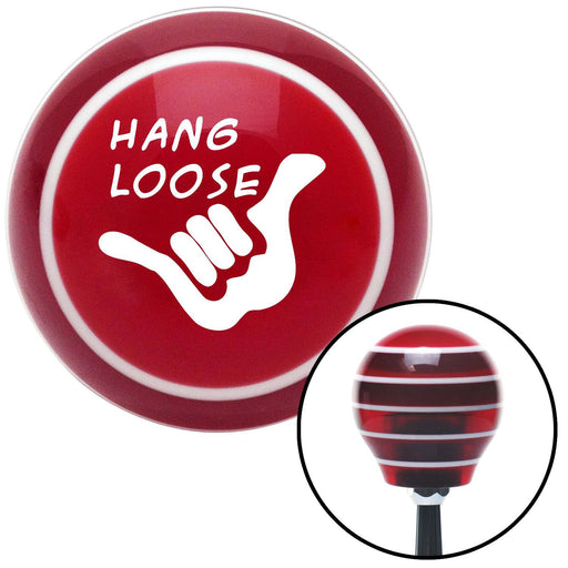 White Hang Loose Red Stripe Shift Knob with M16 x 15 Insert