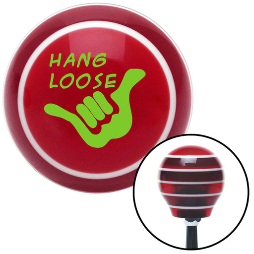 Green Hang Loose Red Stripe Shift Knob with M16 x 15 Insert