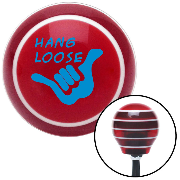 Blue Hang Loose Red Stripe Shift Knob with M16 x 15 Insert