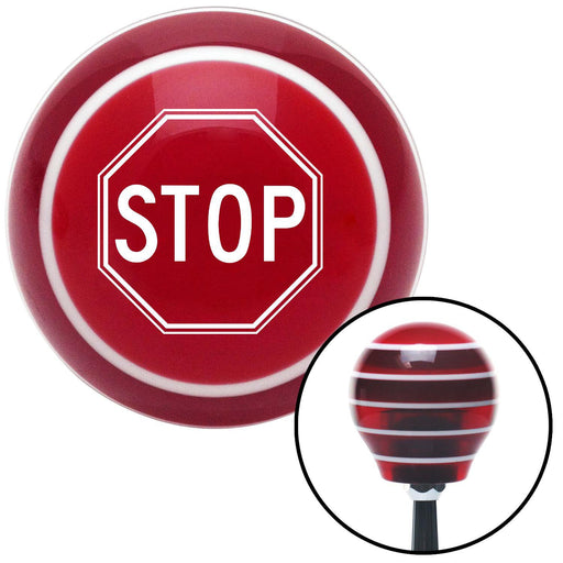 White Stop Sign Red Stripe Shift Knob with M16 x 15 Insert