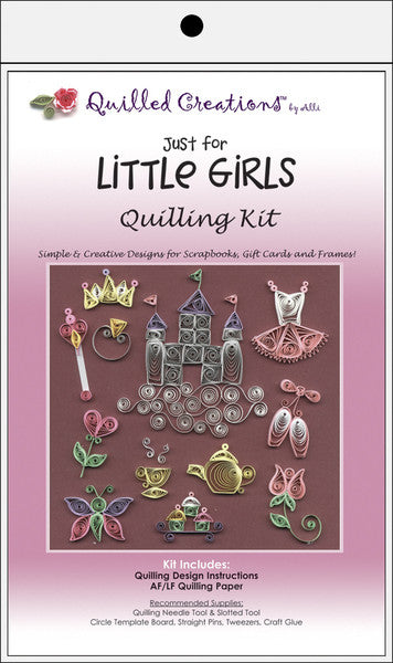 Quilling Just For Little Girls Kit