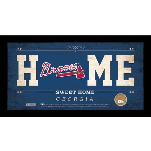 Atlanta Braves 6x12 Home Sweet Home Sign with Game-Used Dirt from Turner Field