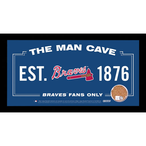 Atlanta Braves Man Cave Sign 6x12 Framed Photo With Authentic Game-Used Dirt (MLB Authenticated)