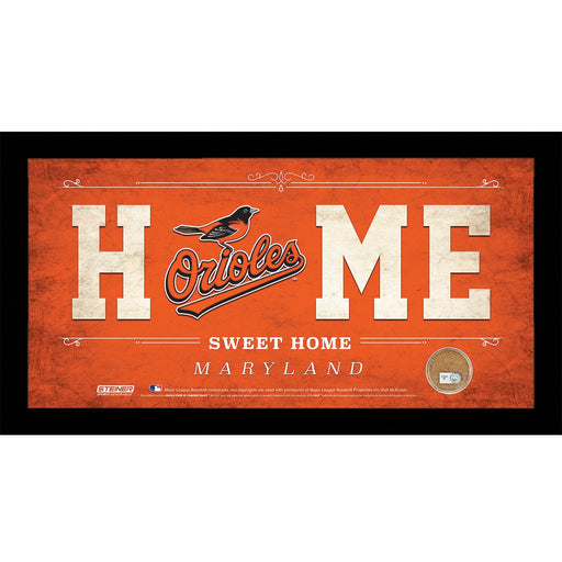 Baltimore Orioles 10x20 Home Sweet Home Sign with Game-Used Dirt from Oriole Park at Camden Yards