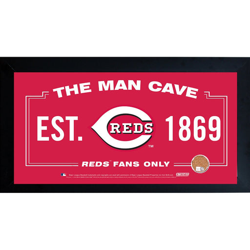 Cincinnati Reds Man Cave Framed 10x20 Sign w Authentic Game-Used Dirt Capsule (MLB Auth)