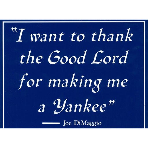 Joe DiMaggio Quote 8x10 Print