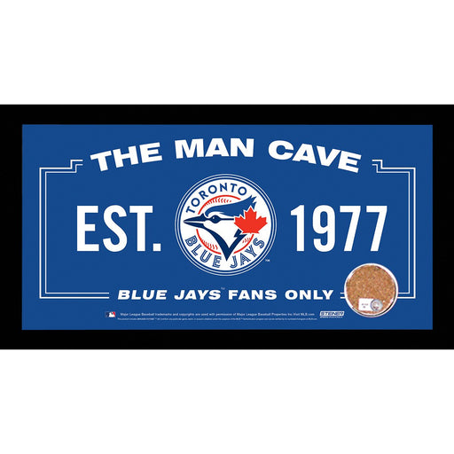 Toronto Blue Jays Man Cave Sign 6x12 Framed Photo With Authentic Game-Used Dirt (MLB Authenticated)