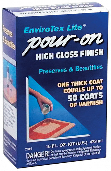 EnviroTex Lite Pour-On High Gloss Finish - 16 oz.