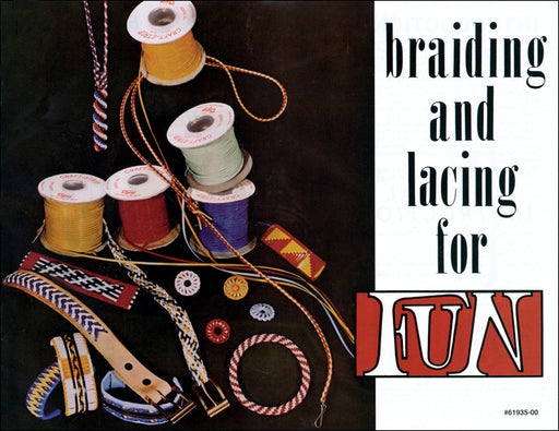 Braiding And Lacing For Fun