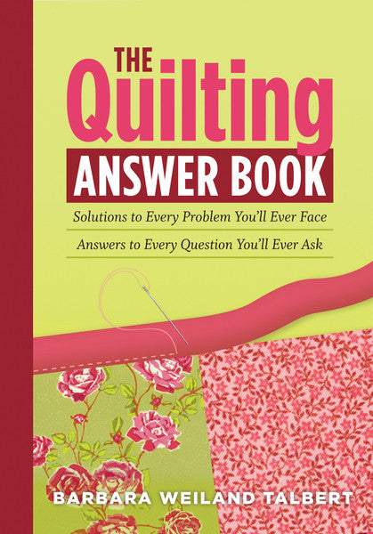 Storey Publishing-The Quilting Answer Book