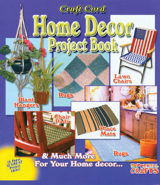 Craft Cord Home Decor Project Book