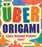 Sterling Publishing - Uber Origami