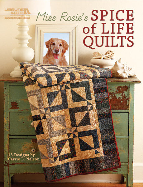 Leisure Arts-Miss Rosie's Spice Of Life Quilts
