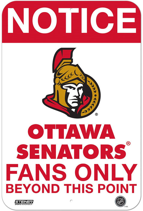 Ottawa Senators Fans Only 8x12 Aluminum Sign