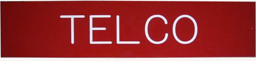 Telco Red Sign (6x24)