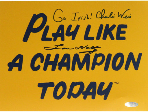 Lou Holtz / Charlie Weis Dual Signed Play Like A Champion Today 8x10 Photo w/ "Go Irish" Insc. by Weis