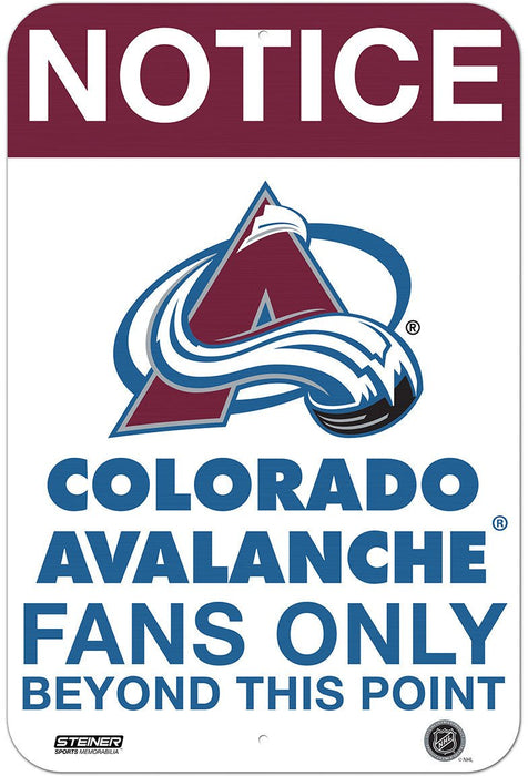 Colorado Avalanche Fans Only 8x12 Aluminum Sign