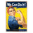 Rosie the Riveter Tin Sign                                  