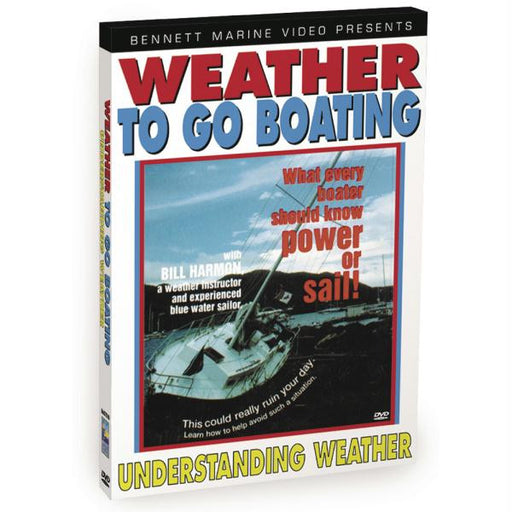 Bennett DVD - Weather To Go Boating