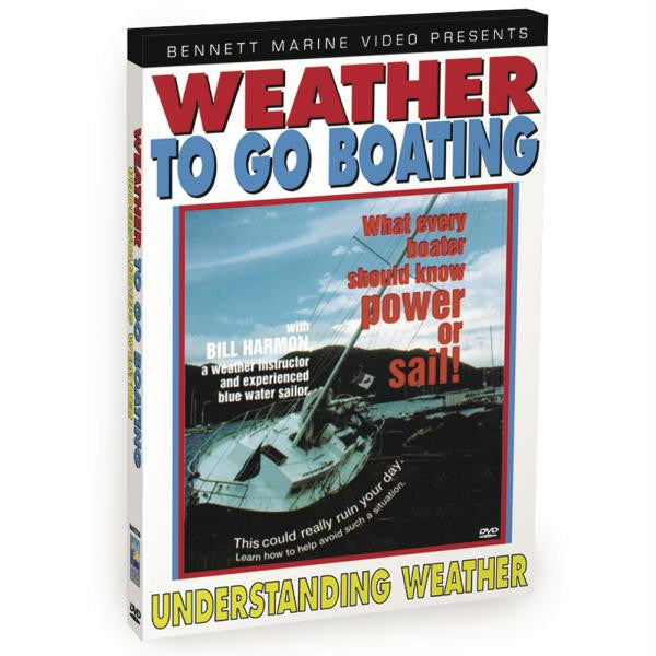 Bennett DVD - Weather To Go Boating