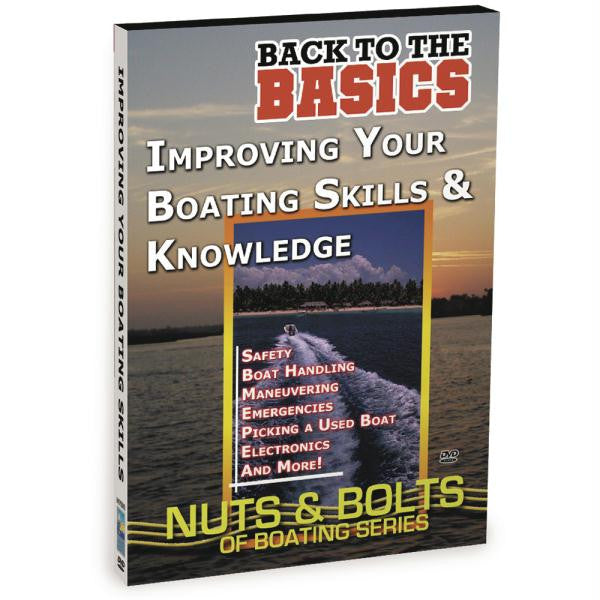 Bennett DVD - Back to the Basics of Boating: Improving Your Boating Skills & Knowledge