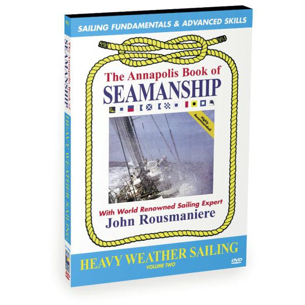 Bennett DVD - The Annapolis Book Of Seamanship: Heavy Weather Sailing