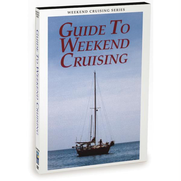 Bennett DVD - Guide to Weekend Cruising