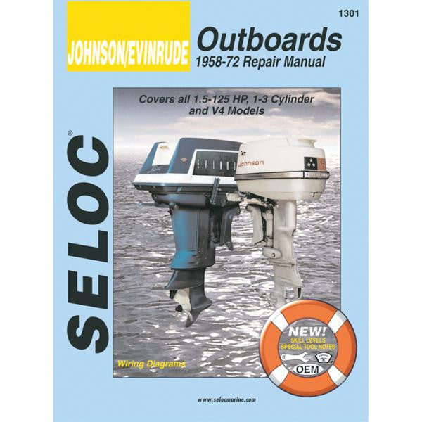 Seloc Service Manual - Johnson Evinrude Outboards - 1958-1972 - 1.5-125 Hp, 1-3 Cylinder & V4