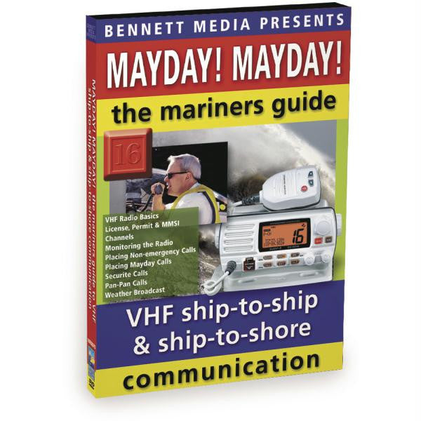 Bennett DVD Mayday! Mayday! - The Mariners Guide to VHF Ship-to-Ship & Ship-to-Shore Communication