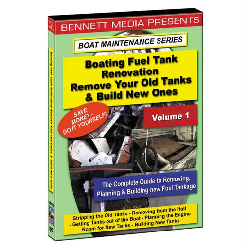 Bennett DVD - Marine Fuel Tank Renovation Volume 1 - Removing Old Tanks & Building New Ones