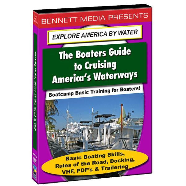 Bennett DVD - Boatcamp Basic Training! Basic Boating Skills, Rules of the Road, Docking, VHF, PDF's & Trailering