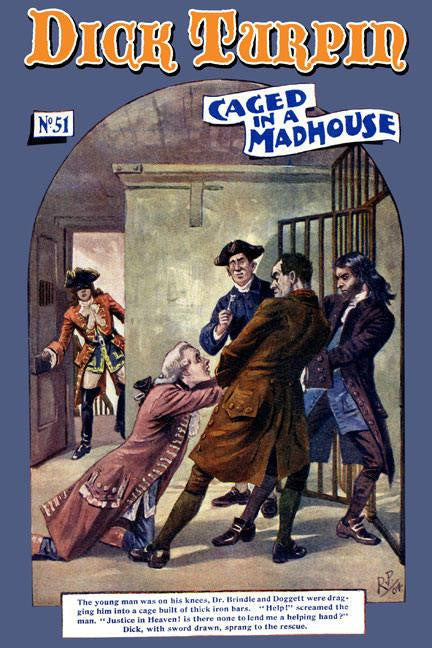 Dick Turpin: Caged in a Madhouse 20x30 poster