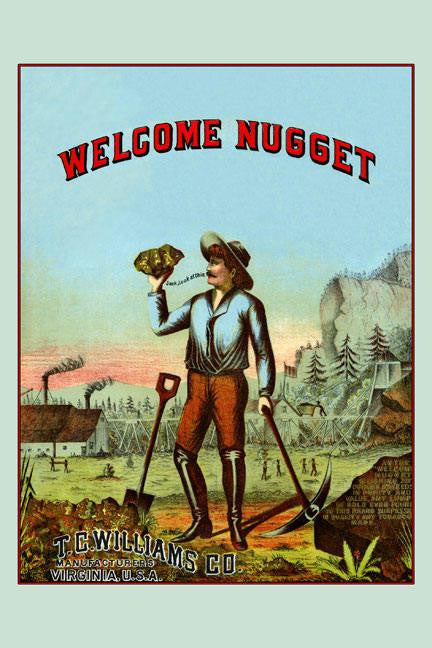 Welcome Nugget Tobacco Label 20x30 poster