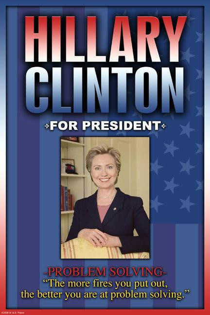 Hillary Clinton For President 20x30 poster