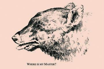 Where is my Master? 20x30 poster