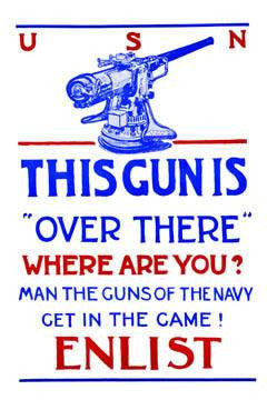 This gun is over there--Where are you? Man the guns of the Navy--Get in the game!--Enlist. 20x30 poster