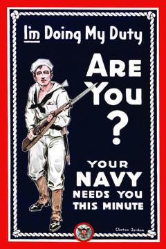 Im doing my duty are you? Your Navy needs you this minute 20x30 poster