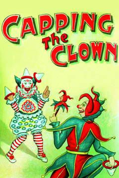 Capping the Clown 20x30 poster