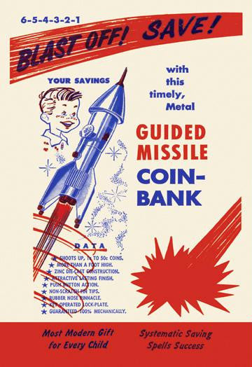 Guided Missile Coin-Bank 20x30 poster