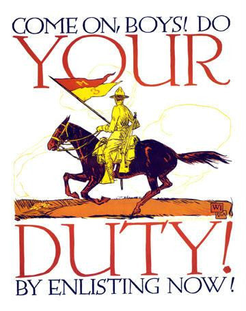 Come on Boys! Do Your Duty 20x30 poster