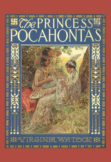 The Princess Pocahontas 20x30 poster