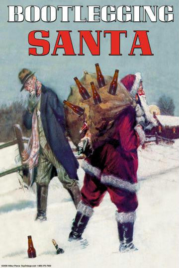 Bootlegging Santa 20x30 poster