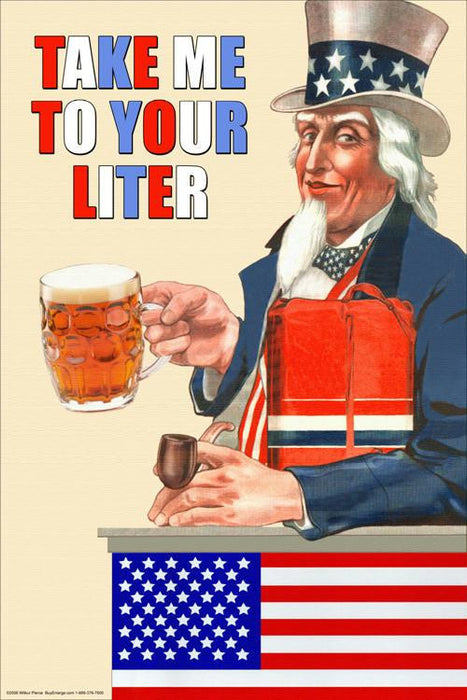 Take Me to your Liter 20x30 poster