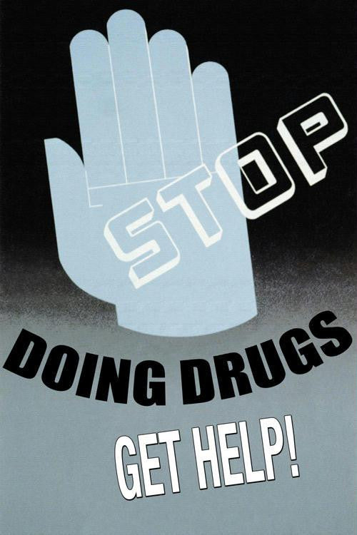 Stop Doing Drugs 20x30 poster